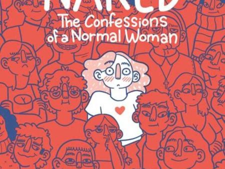 Naked: The Confessions Of A Normal Woman TPB (Mature) Online Sale