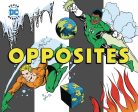 Super Heroes Opposites Board Book Online Hot Sale